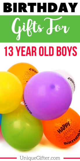 Gifts For 13 Year Old Boys 2022