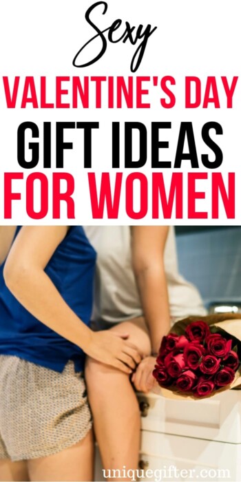Sexy Valentine's Day Gift Ideas For Women | What to buy for your women this Valentine’s Day | Romantic and Sexy Gifts for her on Valentine’s Day | Sexy Red Gifts for her | Valentine’s Day Gifts to Make her Feel Sexy #ValentinesDay #sexy #gifts