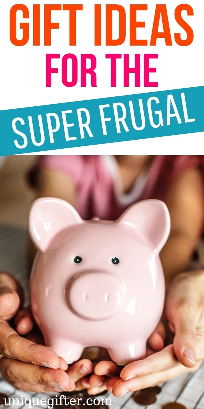 Gift ideas for the super frugal | Gifts for Those Who like to Save | Money Saving Gifts | Unique Gifts for the Super Frugal | Creative and Unique Gifts for Super Frugal People | Birthday Gifts for someone who likes to be frugal | Christmas Gifts for the Fugal #frugal #gifts #moneysaver
