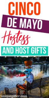 20 Cinco De Mayo Hostess and Host Gifts