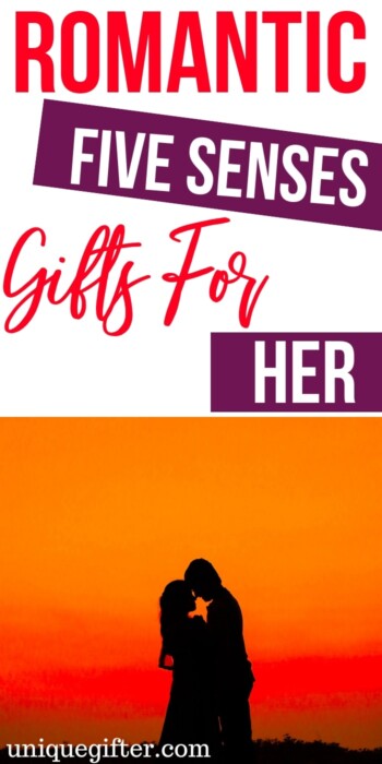 Romantic Five Senses Gifts for Her | Romance Gifts | Romantic Presents | Gifts For Her | Romance | Creative Romantic Gifts | #gifts #giftguide #presents #romantic #romance #uniquegifter