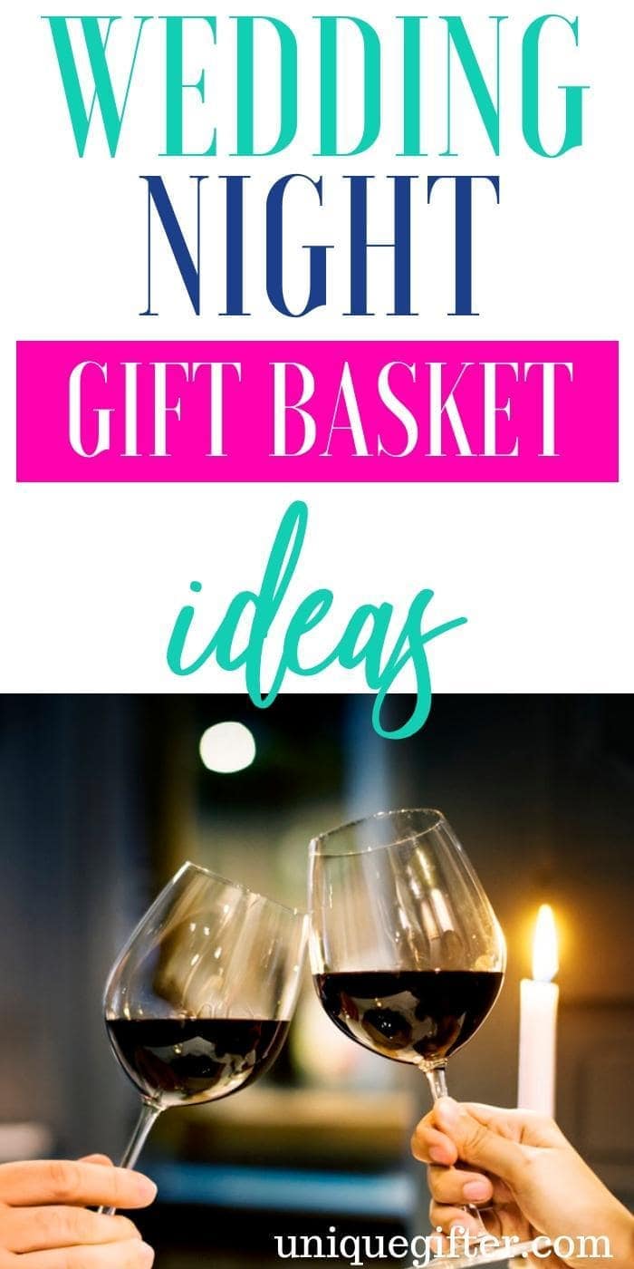 Wedding Night Gift Basket Ideas | Honeymoon Gift Baskets | Gifts For Wedding Night | Gifts For Honeymoon | Creative Honeymoon Gifts | Unique Honeymoon Gifts | Romantic Honeymoon Gifts | Romantic Presents| #gifts #giftguide #wedding #honeymoon #unique