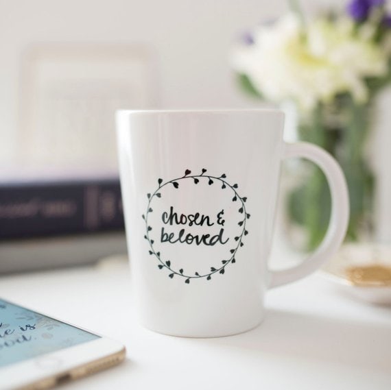 “Chosen & loved” Handwritten Mug