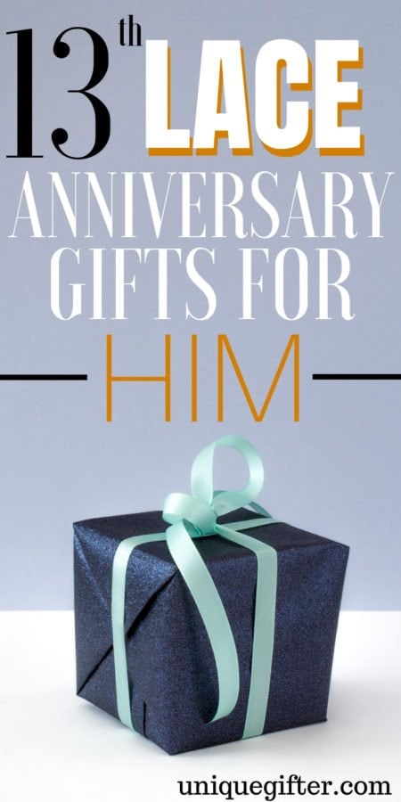 20 13th Lace Anniversary Gifts for Him - Unique Gifter