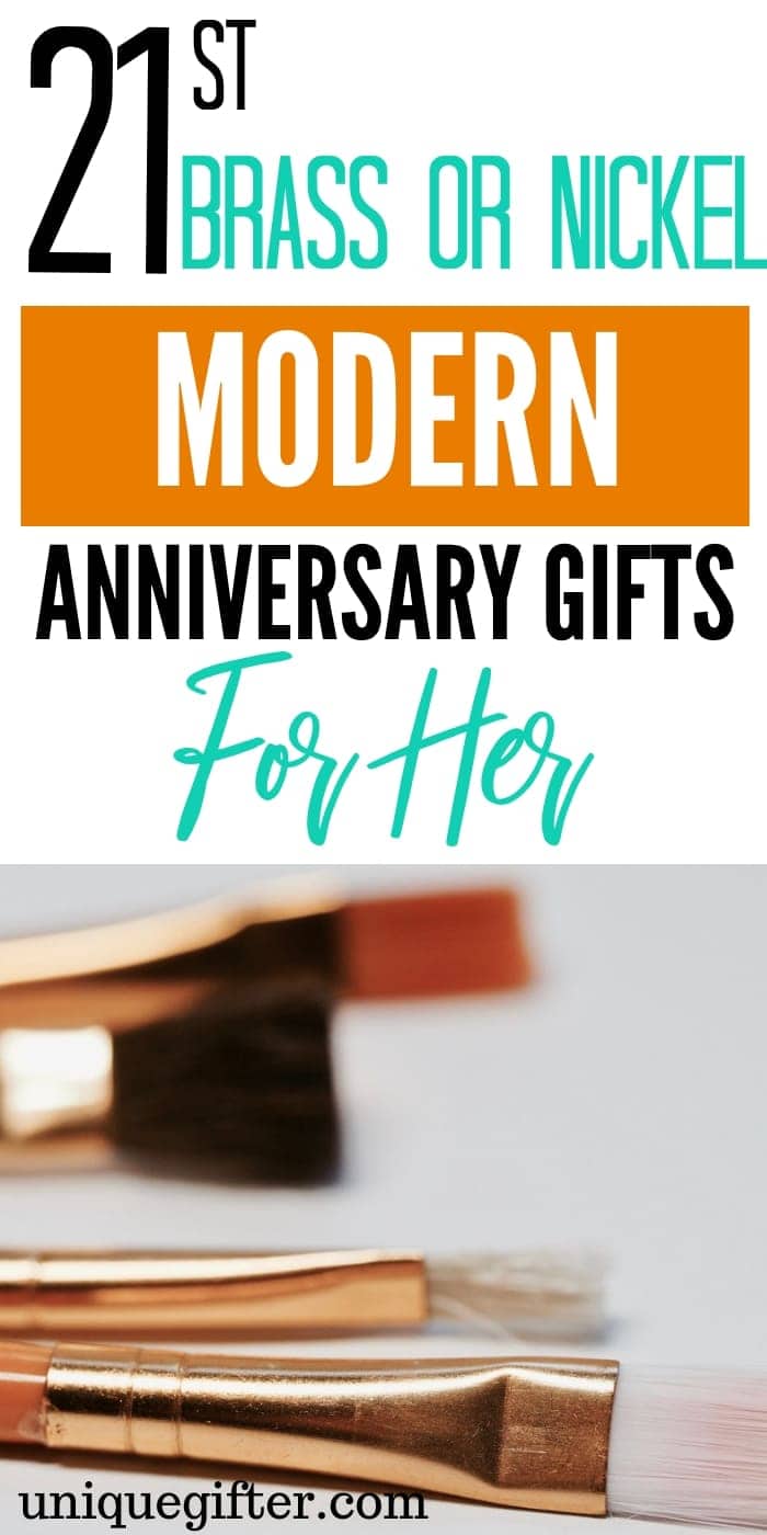 20 21st Brass  or Nickel Modern Anniversary  Gifts  for Her 