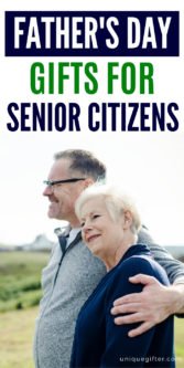 Father’s Day Gifts For Senior Citizens