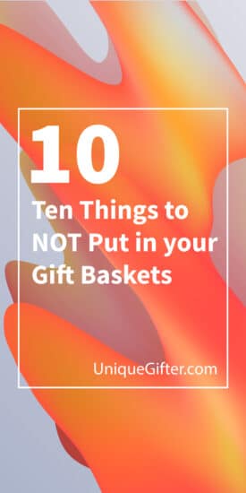 Do you know what to avoid putting in gift baskets? Things that people don't actually want or need? This list has changed the way I think about making gift baskets for gift giving and for fundraisers. Pin it to keep it in mind! #gifts #giftbasket Bad gift ideas | Fundraising tips | How to give good gifts