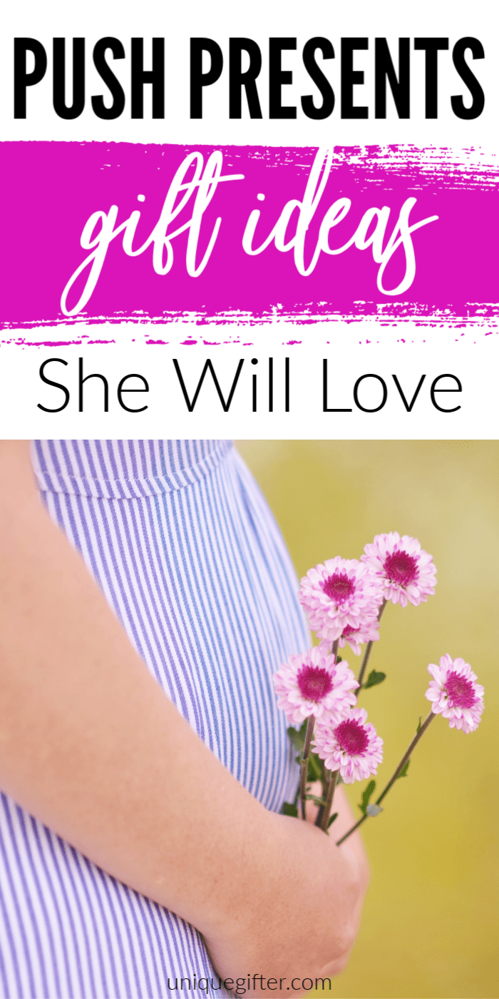 Push Presents for Mom | Non-Jewelry Push Presents | Gifts for New Moms | What to buy an expecting mom | Gifts for my Wife | Baby Gifts | Birthstone Gift Ideas | #gifts #giftguide #newmoms #pushpresent #uniquegifter #presents