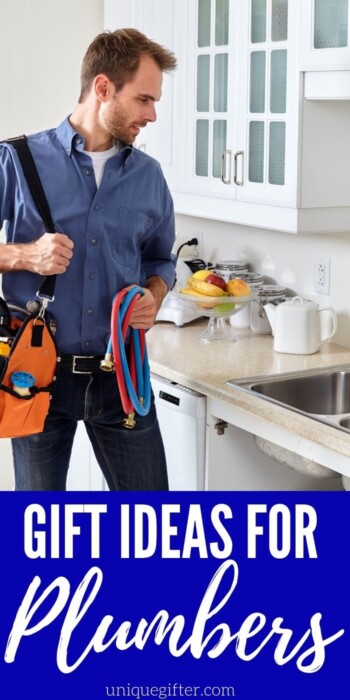 Gift Ideas for Plumbers | Terrific Gifts For Plumbers | Creative Gifts For The Plumber In Your Life | #gifts #giftguide #plumber #creative #presents #uniquegifter