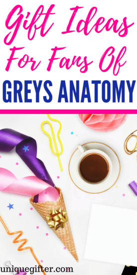 Gift Ideas for Fans of Grey's Anatomy | Greys Anatomy Gifts | TV inspired Christmas presents | Creative fandom gifts | McDreamy Gift Ideas