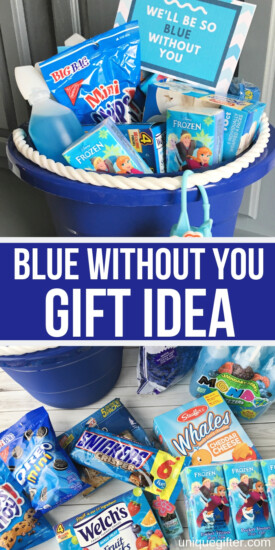 Give this Blue Without You Gift Basket Idea as a way to show how much someone means to you. An easy family and kid-friendly idea with a free printable gift tag. | DIY Presents for road trips | traveling with children tips and hacks | goodbye gifts | Deployment and Military gift ideas | Themed gift baskets for kids and for teens #giftbasket #giftideas #giftgiving #kids #teens