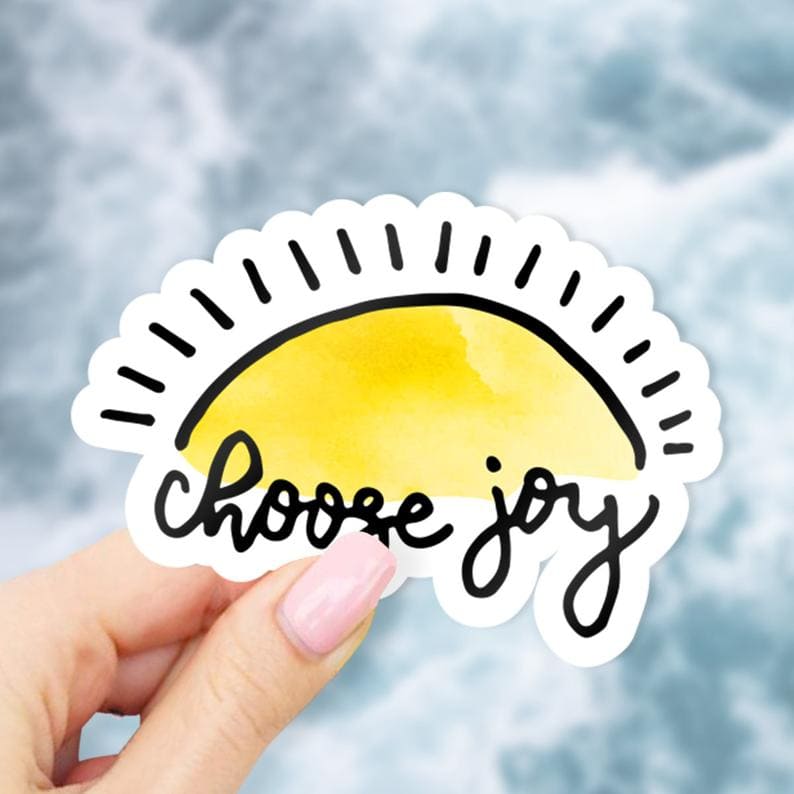 Choose joy sticker