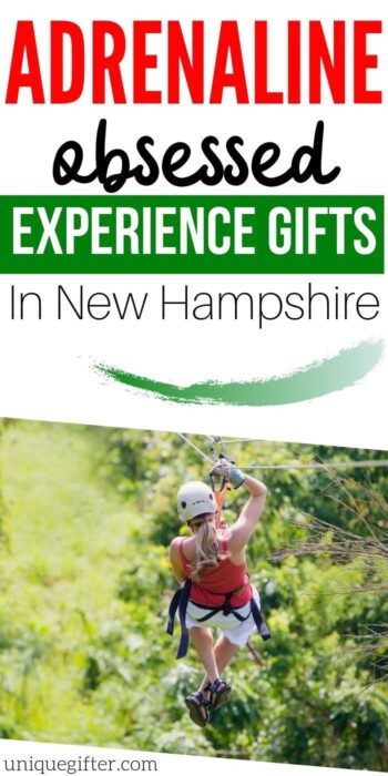 Adrenaline Junkie Experience Gifts in New Hampshire | Experience Gifts | Experience Presents | New Hampshire | New Hampshire Presents | New Hampshire Gifts | #gifts #giftguide #experience #newhampshire #presents #uniquegifter