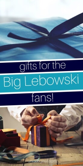 Gifts For Big Lebowski Fans | Easy Big Lebowski Gifts | Creative Presents | Unique Big Lebowski Gifts | #gifts #giftguide #presents #biglebowski #holidays #uniquegifter