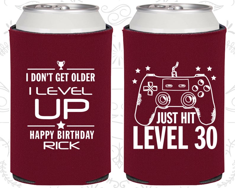 Level 30 birthday beer cozies