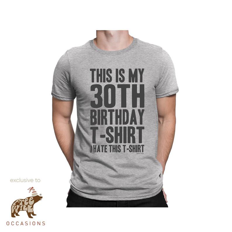 This is my 30th birthday t-shirt 