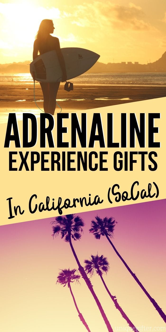 Adrenaline Junkie Experience Gifts in Southern California | Experience Gifts | Adventure Gifts | Southern California Gift Ideas | #gifts #giftguide #presents #california #experience #uniquegifter #adventure