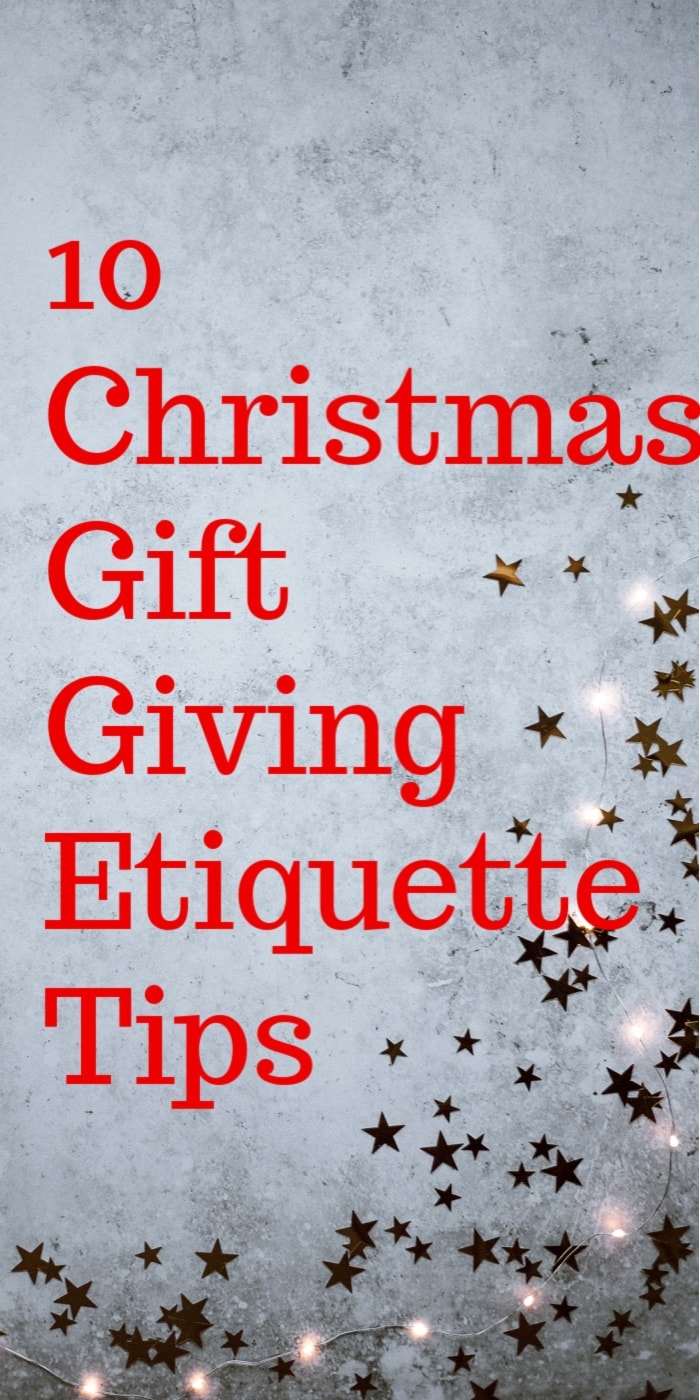 Top 10 Best Christmas Gift Ideas+ 10 Christmas Gift Giving Etiquette