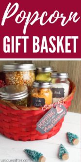 DIY Popcorn Gift Basket | Gift Baskets | DIY Gift Baskets | Creative Gift Basket Idea | Popcorn Gift | Inexpensive Gifts | #gifts #giftguide #presents #popcorn #giftbasket #basket #inexpensive #uniquegifter