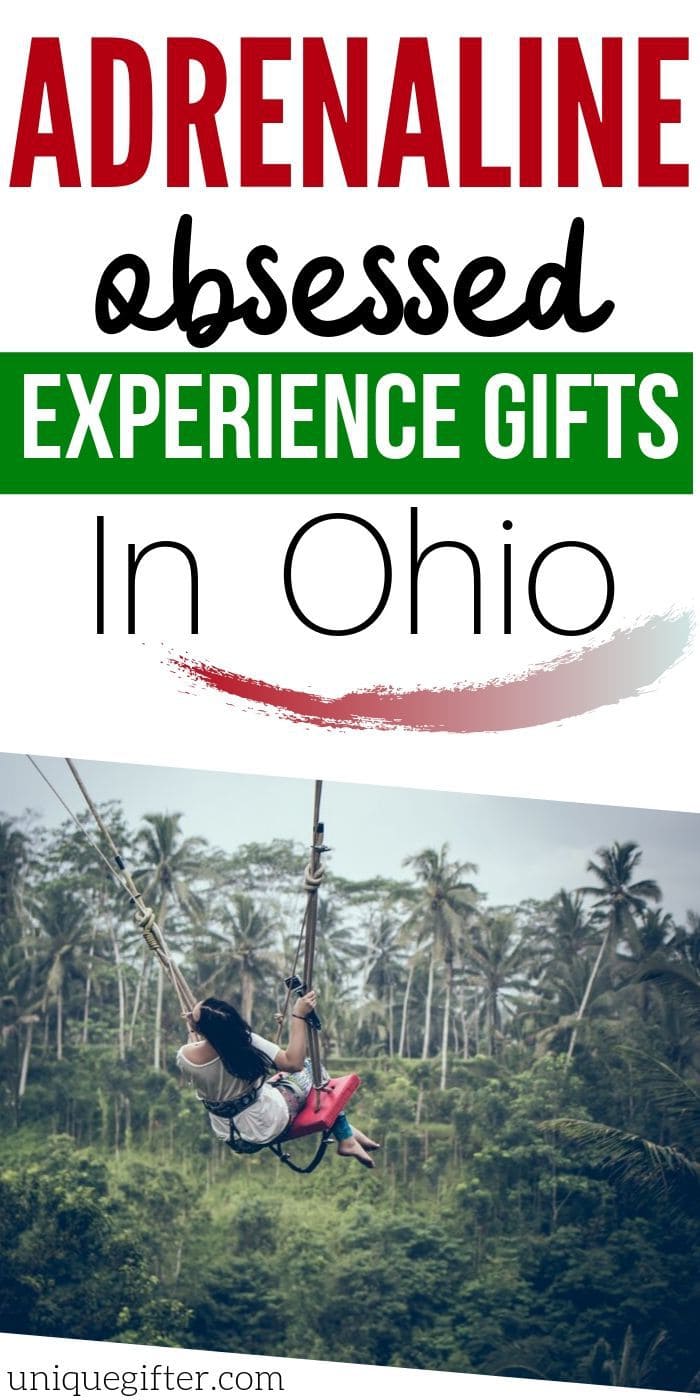 Adrenaline Junkie Experience Gift Ideas in Ohio | Ohio Experience Gifts | Ohio Lover Gift Ideas | Presents For People In Ohio | #gifts #giftguide #presents #ohio #experience #adventure #uniquegifter