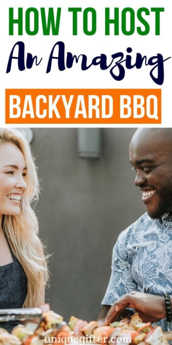 How to Host an Amazing Backyard BBQ | Party Planning | Party Throwing | Throwing A Barbecue | Throwing A BBQ | #party #bbq #partyplanning #barbecue #uniquegifter