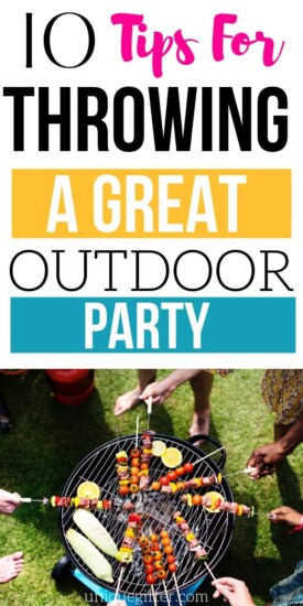 Tips for Throwing a Great Outdoor Party | Outdoor Party Planning | Party Throwing Tips | Easy Party Throwing Ideas | #party #partyplanning #partytips #outdoor #outdoorparty #uniquegifter