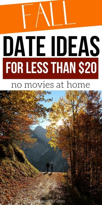 20 Fall Date Ideas for Less than $20 | Date Ideas For Fall | Creative Date Night Ideas | Impressive Date Ideas | #dates #frugal #inexpensive #datenight #fall #uniquegifter