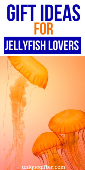 Best Gift Ideas for Jellyfish Lovers | Presents For People Who Love Jellyfish | Creative Jellyfish Gifts | Creative Jellyfish Presents | Lovely Presents For Jellyfish Fans | #gifts #giftguide #presents #jellyfish #uniquegifter