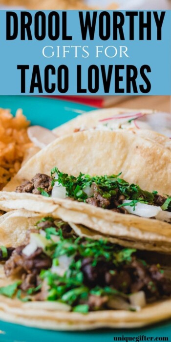 Best Gift Ideas for Taco Lovers | Taco Gift Ideas | Presents For People Who Are In Love With Tacos | Awesome Taco Gift Ideas | #gifts #giftguide #present #tacos #uniquegifter