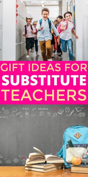Best Gifts for Substitute Teachers | Gifts For Teachers | Creative Substitute Teacher Presents | Fantastic Gifts For Substitute Teachers | #gifts #giftguide #presents #teachers #substitute #uniquegifter