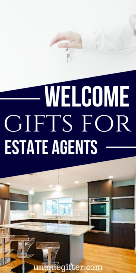 Best Welcome Gifts for Estate Agents (UK Realtors) | Realtor Gifts | Creative Gifts For Estate Agents | Awesome Gifts For People Who Sell Real Estate | #gifts #giftguide #realestate #estateagent #gifts #uniquegifter