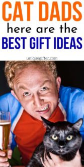 Best Gift Ideas for Cat Dads | Cat Dad Gift Ideas | Presents For People Who Love Cats | Dads Who Have Fur Babies | Creative Cat Lover Presents | #gifts #giftguide #presents #cat #catdad #uniquegifter