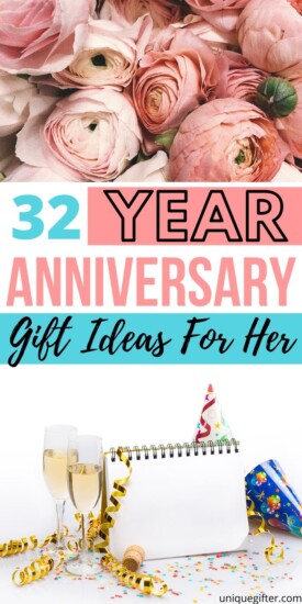 Best 32 Year Anniversary Gift Ideas for Her - Unique Gifter