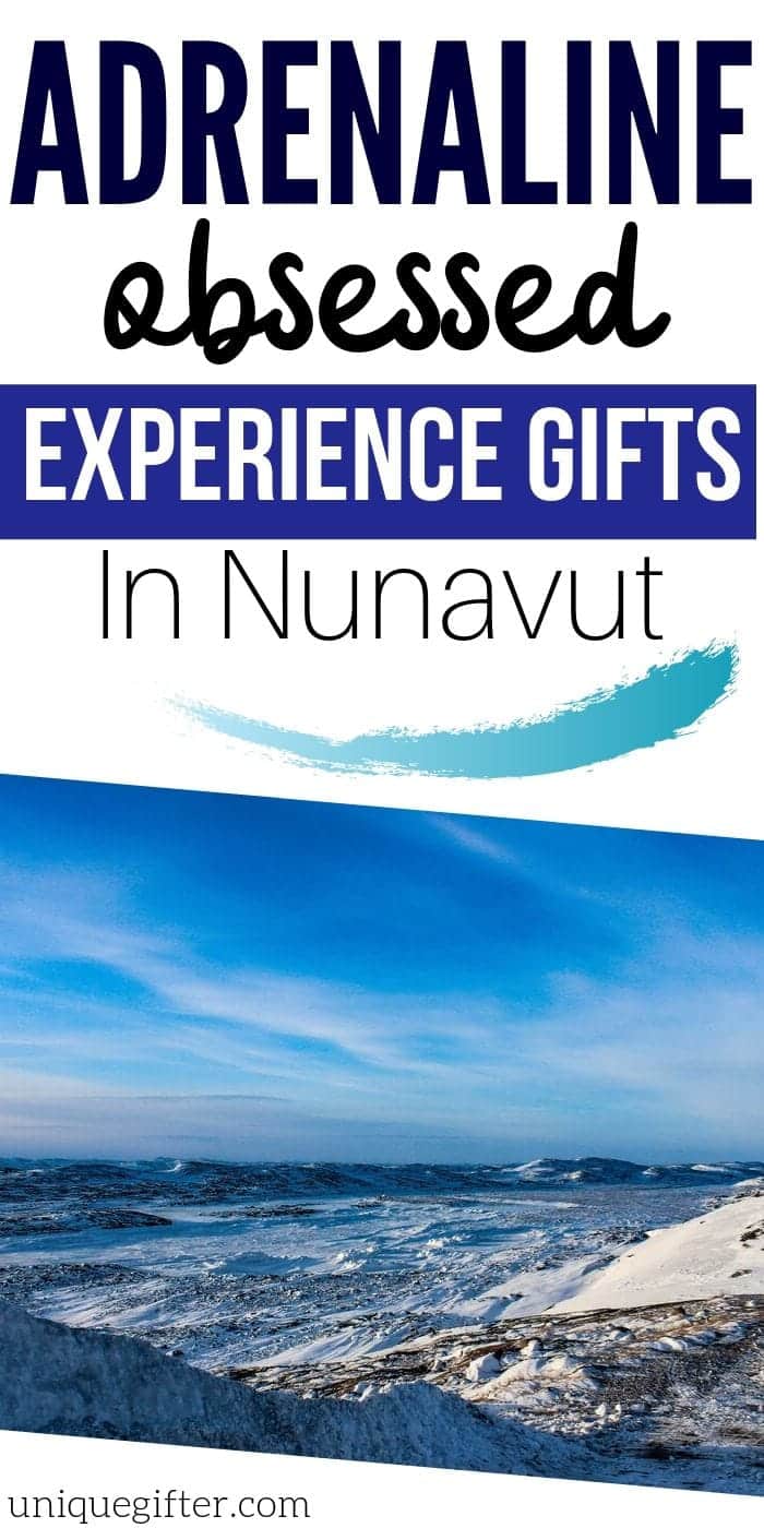 Adrenaline Junkie Experience Gifts in Nunavut | Nunavut Thrilling Gift Ideas | Creative Gifts For People In Nunavut | Action-Packed Gift Ideas | #gifts #giftguide #unique #creative #presents #thrilling #adventure #exciting