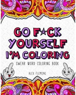 Download The Best Swear Word Coloring Books Unique Gifter