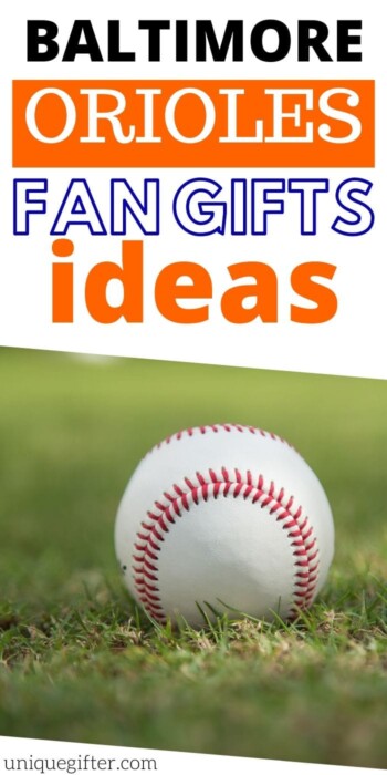Gift IDeas for Baltimore Orioles fans