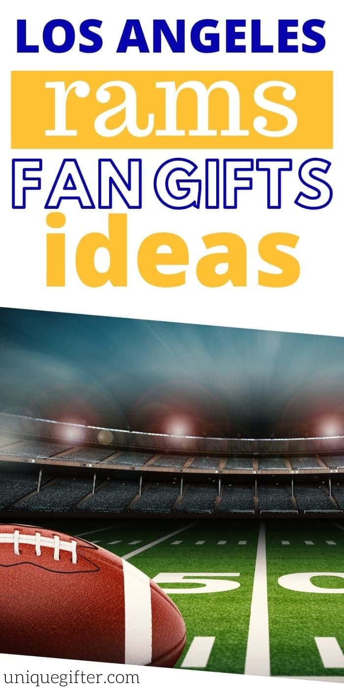 Best Gift Ideas for Los Angeles Rams Fan | Rams Fanatics Will Love These Presents | Gifts For Anyone Who Is A Rams Fan | #gifts #giftguide #presents #rams #football #losangeles #uniquegifter