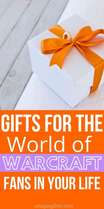 Best Gifts to "WOW" a World of Warcraft Fan | World of Warcraft Fan Gift Ideas | Creative World of Warcraft Presents | #gift #giftguide #presents #warcraft #worldofwarcraft #uniquegifter