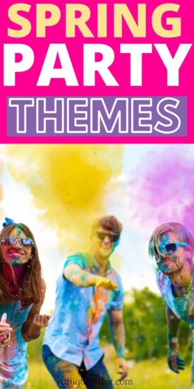 Spring Party Themes for Your Next Get Together | Party Theme Ideas | Fun Party Themes | Spring Party Ideas | #gifts #giftguide #party #themes #spring #event #uniquegifter