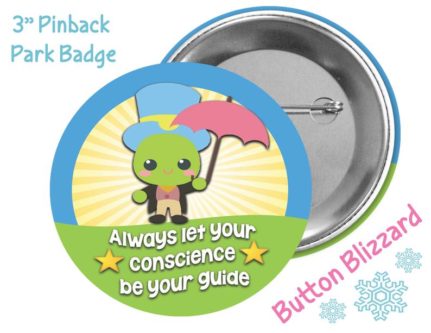 “Always Let Your Conscience Be Your Guide” Button