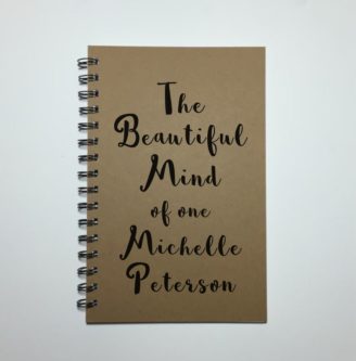 “The beautiful mind of one ______” Personalized Notebook