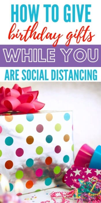 How to Give Birthday Gifts When You're Social Distancing | Birthday Celebrations When Social Distancing | Social Distancing And Birthdays | Dealing With Celebrations When Social Distancing | #gifts #giftguide #socialdistancing #birthdays #creative #uniquegifter
