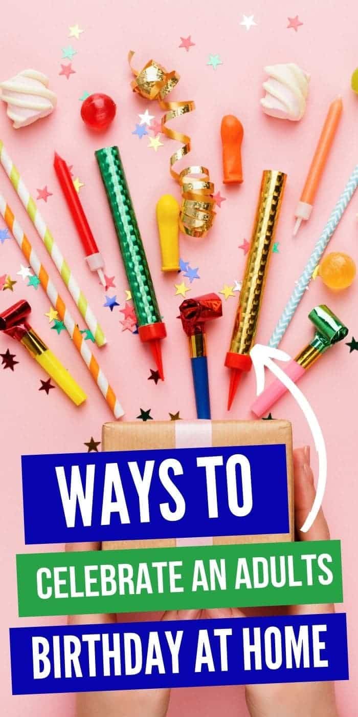 9 Ways for Adults to Celebrate a Birthday in Quarantine | Birthday Celebrations At Home | Creative Birthday Ideas For Adults | Quarantine Birthdays | Unique Birthdays | #gifts #giftguide #birthday #celebrations #uniquegifter