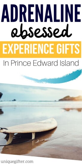 Adrenaline Junkie Experience Gift Ideas in Prince Edward Island | Prince Edward Island Presents | Awesome Gifts For Prince Edward Island | Experience Gifts | Adventure Gifts #gift #giftguide #presents #adventure #experience #uniquegifter