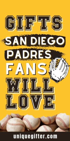 San Diego Padres Fan Gift Ideas | San Diego MLB | Padres Fan Gift Ideas | Baseball Padres Gifts #SanDiegoPadres #MLB #PadresFans #SanDiegoPadresGifts