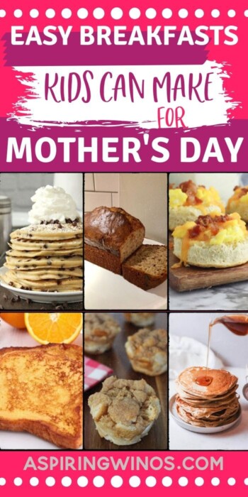 Easy Breakfast Recipes Kids can Make for Mother’s Day