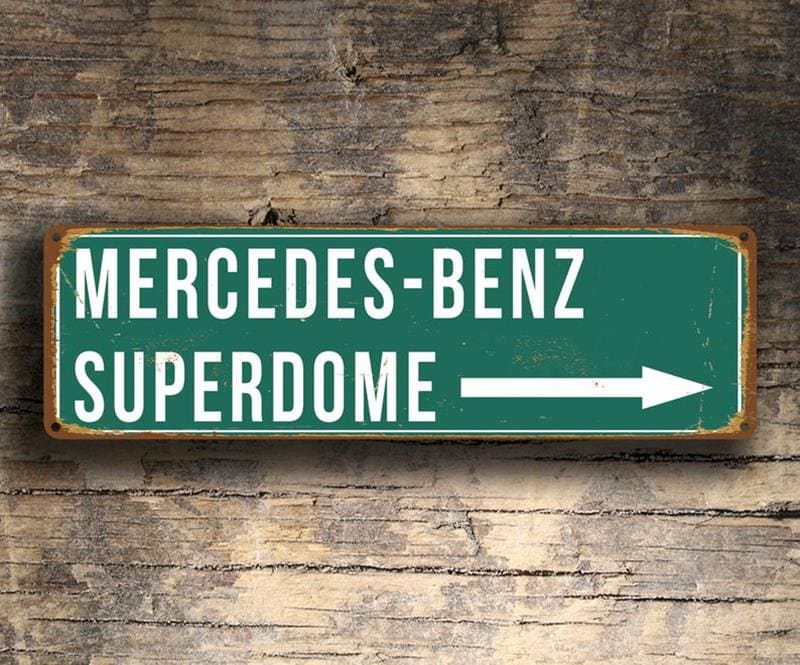 Mercedes-Benz Superdome Stadium Sign
