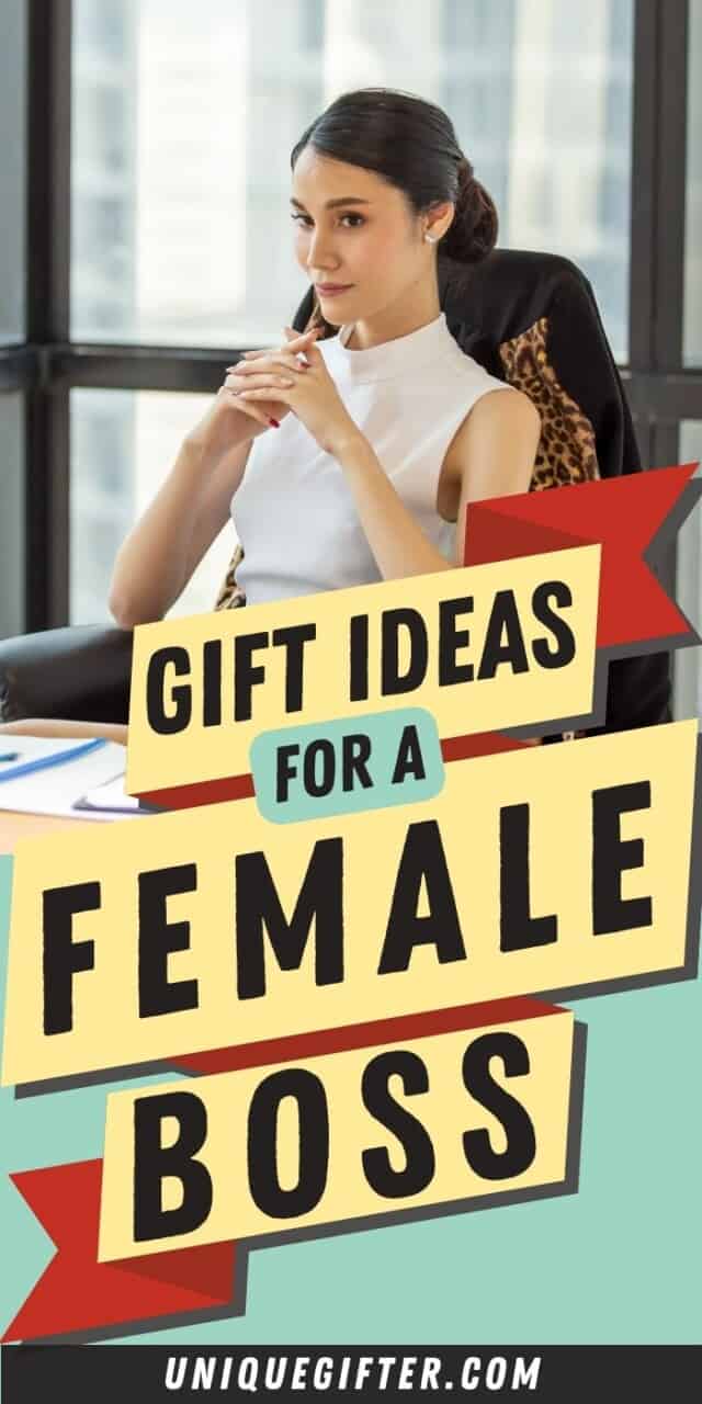 Gift Ideas for a Female Boss - Unique Gifter