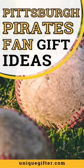 Best Pittsburgh Pirates Fan Gift Ideas | Pittsburgh Pirates Fans | Pittsburgh Pirates Baseball | Pittsburgh Pirates MLB #PittsburghPiratesGiftIdeas #PittsburghPirates #PittsburghPiratesBaseball #PittsburghPiratesFans
