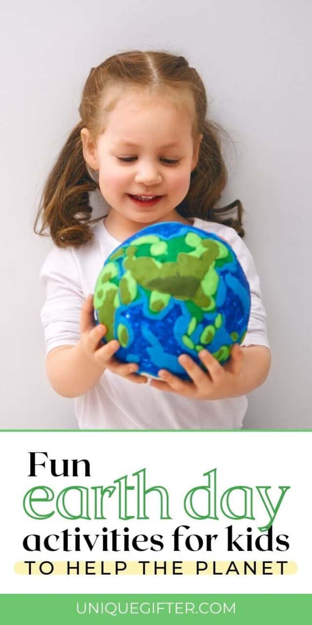 18-fun-earth-day-activities-for-kids-to-help-the-planet-unique-gifter